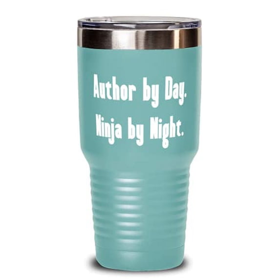 Author by Day. Ninja by Night. 30oz Tumbler, Author Insulated Tumbler, Funny Gif