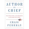 thumbnail image 1 of Pre-Owned Author in Chief: The Untold Story of Our Presidents and the Books They Wrote (Hardcover) 1476786399 9781476786391, 1 of 1