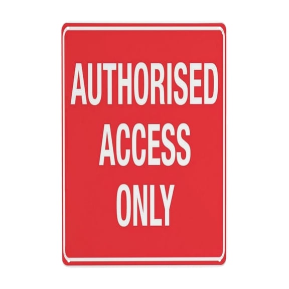 Authorised Access Only Sign Metal Signs for Business Workplace Office Home Delivery Signs Road Signs Garden Signs 8x12 Inch