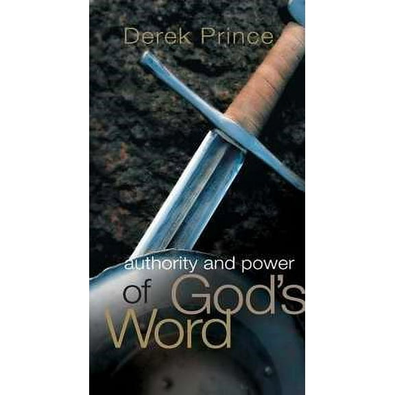 Authority And Power Of God's Word