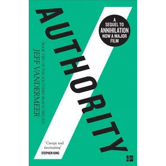 Authority: Book 2 (The Southern Reach Trilogy)