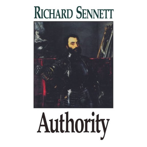 Pre-Owned Authority (Paperback) 0393310272 9780393310276