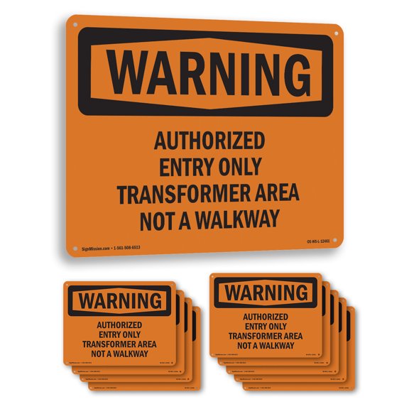 Authorized Entry Only Transformer Area OSHA WARNING Aluminum Sign 14 Inch x 10 Inch - 10 Pack