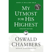 Authorized Oswald Chambers Publications My Utmost for His Highest: Updated Language Easy Print Edition, (Paperback)