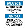 thumbnail image 1 of Authorized Personnel Only (Bilingual), 14X10, Rigid Plastic, Notice Sign, 1 of 1