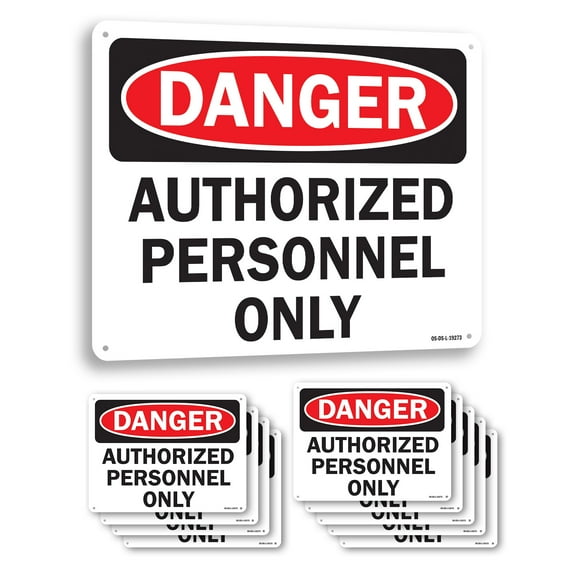 Authorized Personnel Only OSHA Danger Aluminum Sign 14 Inch x 10 Inch - 10 Pack