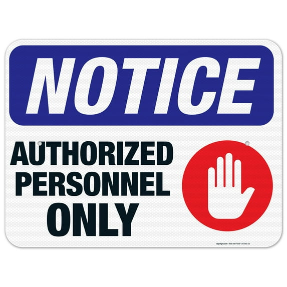 Authorized Personnel Only Red Warning Sign, OSHA Sign, 18x24 Reflective Aluminum EGP