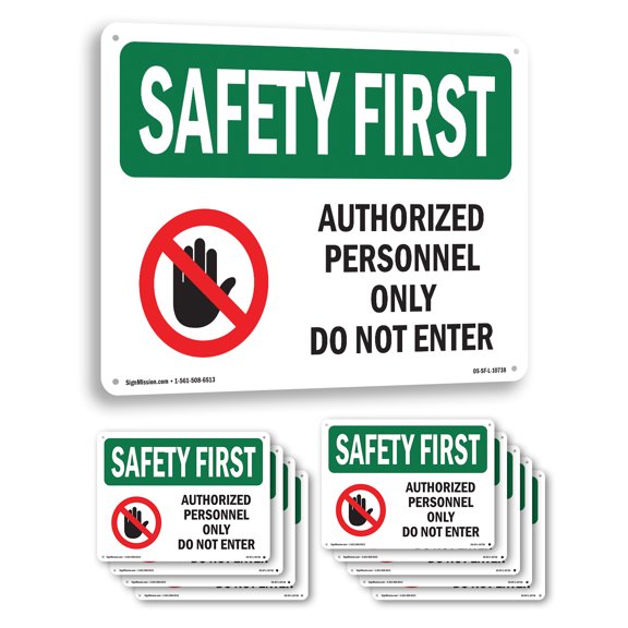 Authorized Personnel With Symbol OSHA SAFETY FIRST Aluminum Sign 10 Inch x 7 Inch - 10 Pack