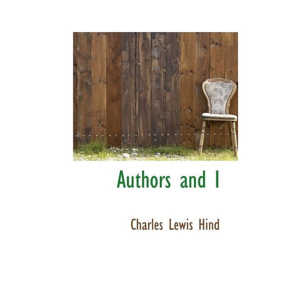 Authors and I, (Paperback)