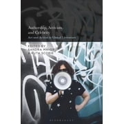 Authorship, Activism and Celebrity Art and Action in Global Literature, Hardcover