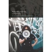 Authorship, Activism and Celebrity Art and Action in Global Literature, Paperback