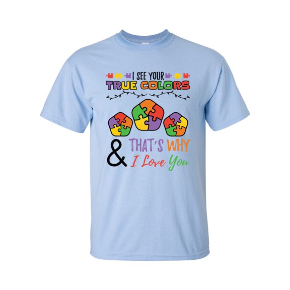 Autisim Awareness I See Your True Colors I Love You Unisex Adult Short Sleeve T-shirt-Light Blue-xxl