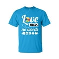 thumbnail image 1 of Autisim Awareness Love Needs No Words Unisex Adult Short Sleeve T-shirt-Sapphire-5xl, 1 of 4