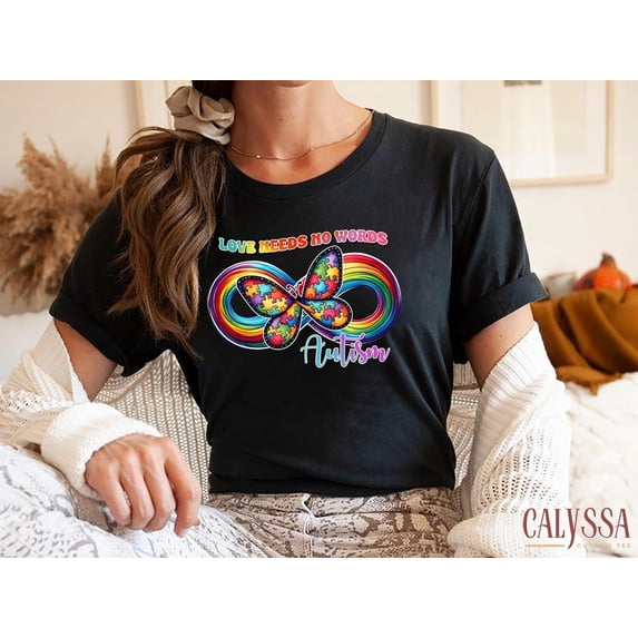 Autism Awareness Butterfly Shirt, Love Needs No Words Sweatshirt, Autism Support Hoodie, Rainbow Infinity-Butterfly Top, Neurodiversity Tee
