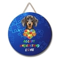 thumbnail image 1 of Autism Awareness Dachshund Accept Understand Love Round Wood Sign Wiener Dog Lover Gifts Idea Hanging Wall Home Decor - 12003, 1 of 5