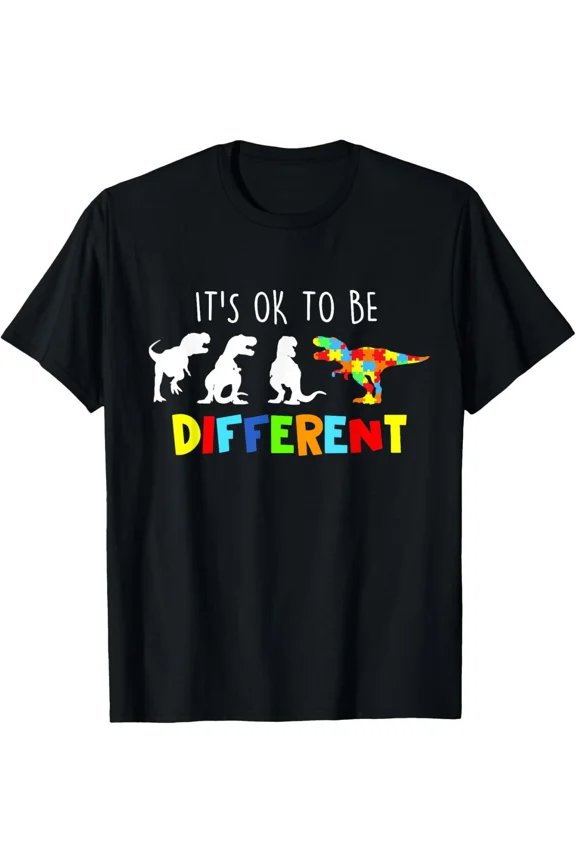 Autism Awareness Dinosaur Pride Gift Different T-Shirt EB136, for Men & Women, up to Size 5XL