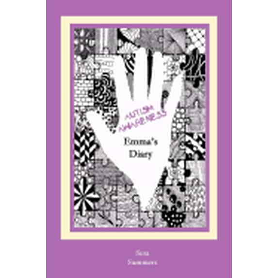 Autism Awareness: Emma's Diary, (Paperback)