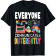 thumbnail image 1 of Autism Awareness Everyone Communicates Differently T-Shirt, 1 of 4