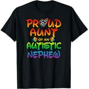 Autism Awareness Family Proud Aunt Of Autistic Nephew T-Shirt