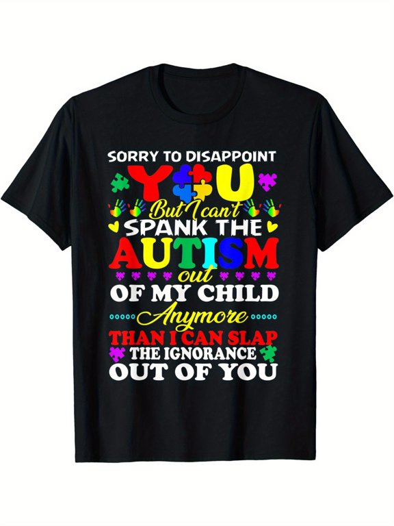 Autism Awareness Gift I Can't Spank Autism Out Of My T-Shirt
