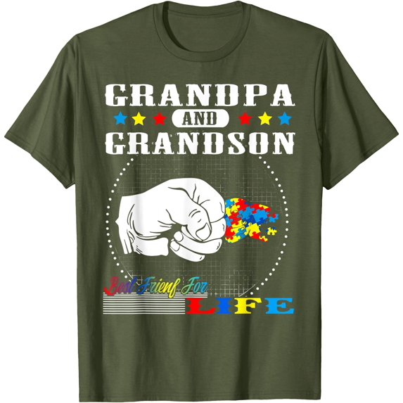 Autism Awareness Grandpa Grandson Best Friend for Life Gift Unisex T-Shirt for Men Women Kids Toddler,Military Green Color,Size 2T