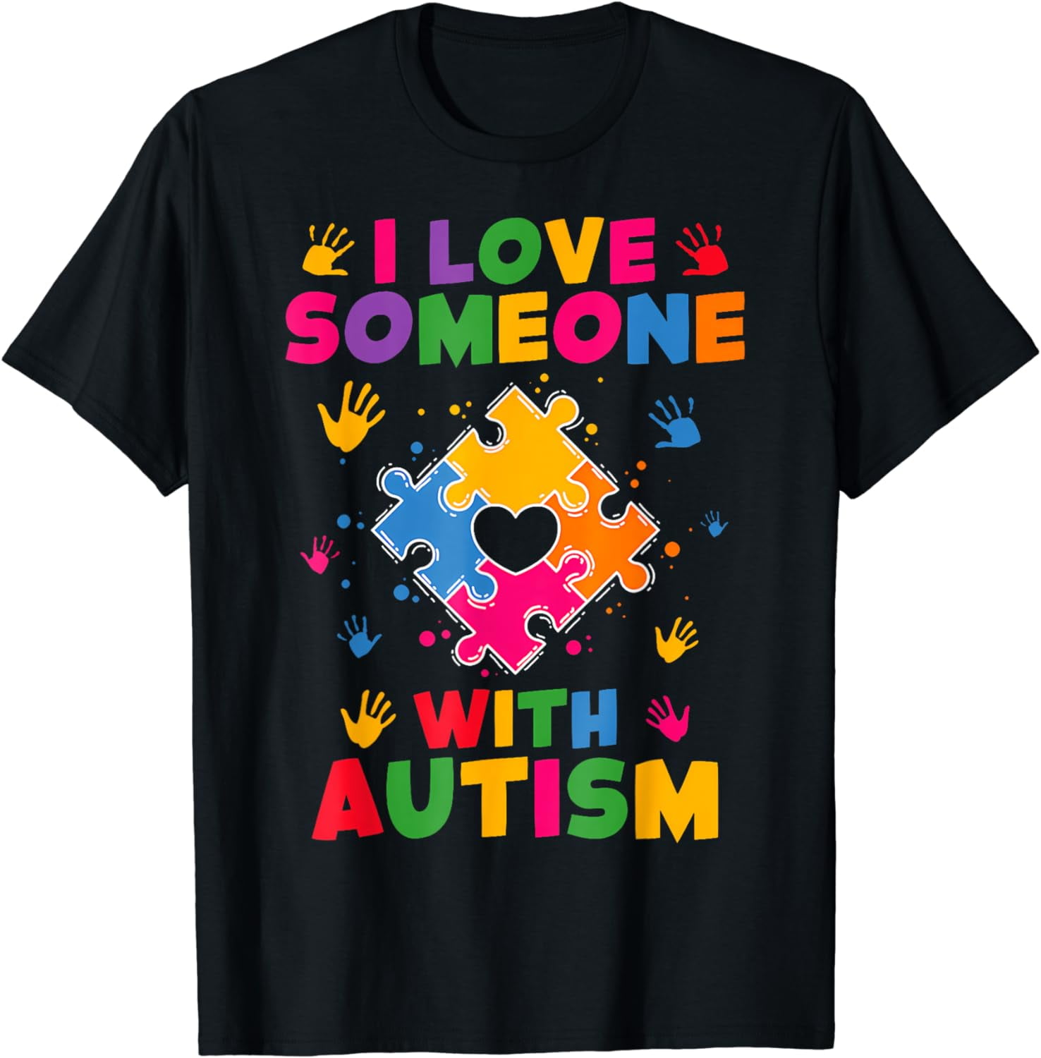I Love Someone With Autism T-Shirt