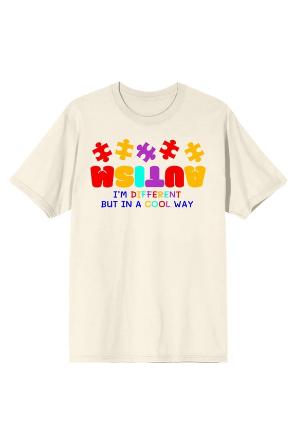 Autism Awareness I'm Different But In A Cool Way Adult Natural Crew Neck Short Sleeve T-shirt-Large