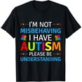 thumbnail image 1 of Autism Awareness I'm Not Misbehaving I Have Autism T-Shirt, 1 of 4