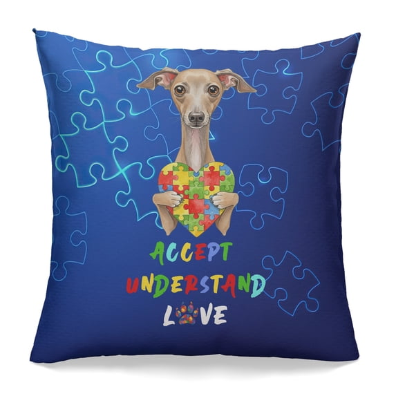 Autism Awareness Italian Greyhound Accept Understand Love Pillowcase Double Sided Greyhound Dog Lover Pillow Case Covers - 12003