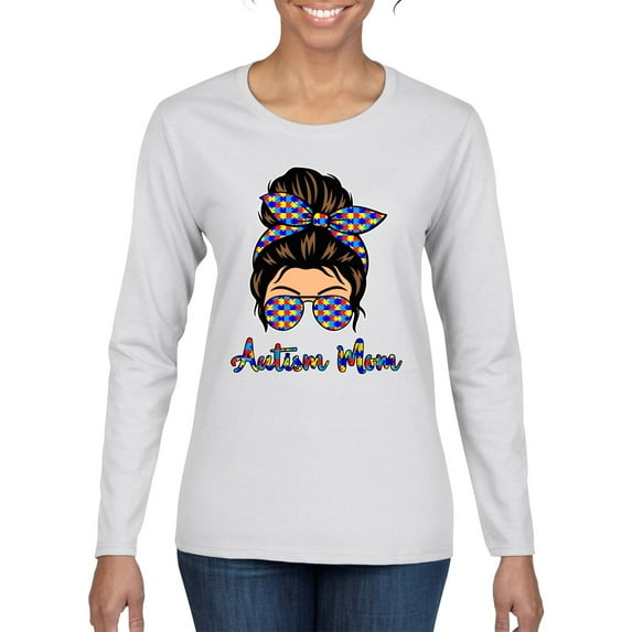 Autism Awareness Mom Life Messy Hair Bun | Cool Support Neon Print Bandana Mother's Day Womens Graphic Long Sleeve T-Shirt, White, Small