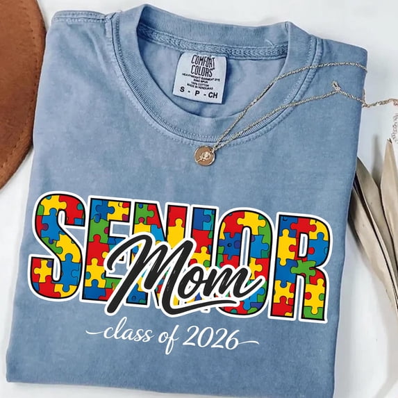 Autism Awareness Mom Senior Class of 2026 TShirt Graduation 2026 ...