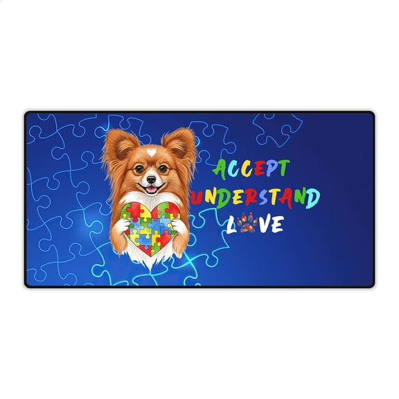 Autism Awareness Papillon Accept Understand Love Desk Mat Full Keyboard Mouse Pad Pap Butterfly Dog Lover Large Mousepad - 12003