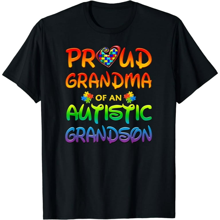 Autism Awareness Proud Grandma Of Autistic Grandson Shirt Autism Awareness Proud Grandma Of Autistic Grandson Shirt