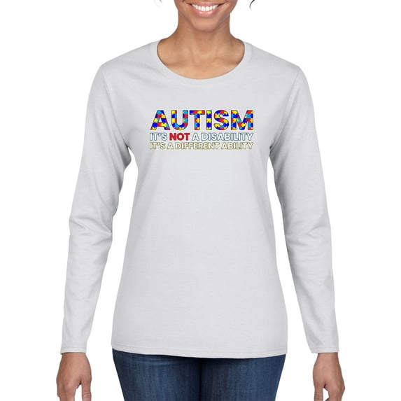 Autism Awareness Puzzle | Autism Is Not A Disablity It’s A Different Abilty Inspirational Christian Womens Graphic Long Sleeve T-Shirt, White, Large