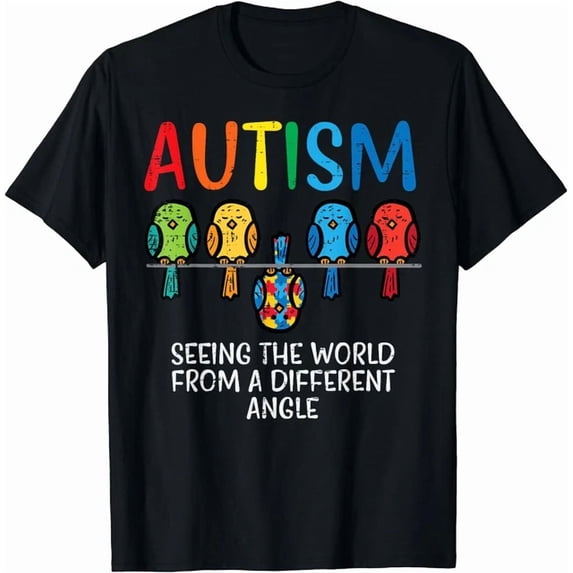 Autism Awareness Seeing World From Different Angle Unisex S-5XL T-Shirt ...