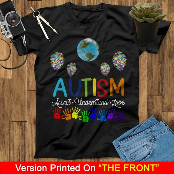 Autism Awareness Shirts Accept Understand Love Autism Mom Dad Unisex T-Shirt, Autism Puzzle Piece T-Shirt