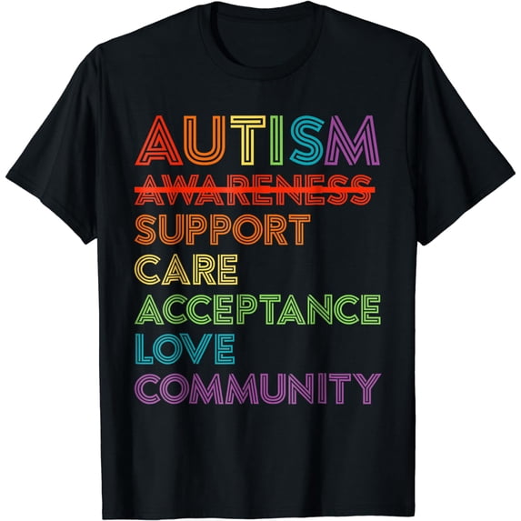 Autism Awareness Support Care Acceptance Ally Shirt T-Shirt