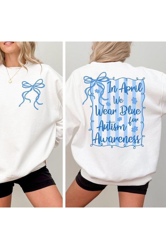 Autism Awareness TShirt In April We Wear Blue Autism TShirt SPED Teacher Crewneck Autism M