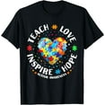 thumbnail image 1 of Autism Awareness Teacher Shirt Teach Hope Love Inspire T-Shirt, 1 of 4