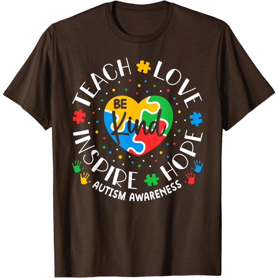 Autism Awareness Teacher Teach Love Inspire Unisex T-Shirt for Men Women,Dark Chocolate Color,Size 5XL