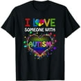 thumbnail image 1 of Autism Awareness Tee Autism Mom I Love Someone with Autism T-Shirt, 1 of 3