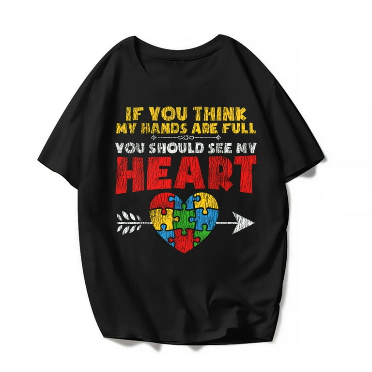 Autism Awareness Shirt Think My Hands Are Full Autism Gift Autism Awareness Shirt Think My Hands Are Full Autism Gift