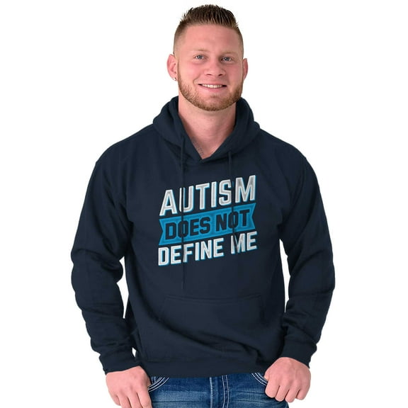 Autism Does Not Define Me Autistic Hoodie Sweatshirt Women Men Brisco Brands S