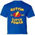 thumbnail image 1 of Autism Graphic Tee Autism Is My Super Power - 2T 3T 4T 5/6T- Autism Awareness Toddler T-Shirt, 1 of 2