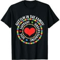 thumbnail image 1 of Autism In The Family Love Support Understanding Autistic T-Shirt, 1 of 3