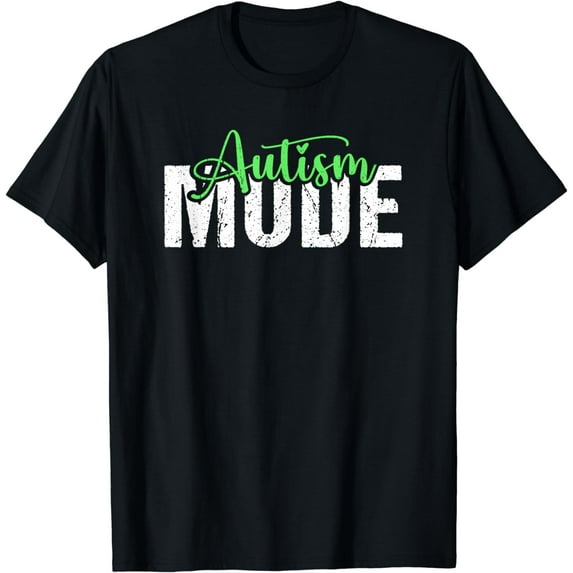 Autism Mode On Autism Awareness and Acceptance mode on T-Shirt