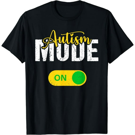 Autism Mode On Autism Awareness and Acceptance mode on T-Shirt