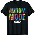 thumbnail image 1 of Autism Mode On Funny Autism Awareness T-Shirt, 1 of 3