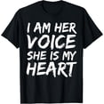 thumbnail image 1 of I Am Her Voice She is My Heart Shirt Cute Autism Mom Shirt, 1 of 5