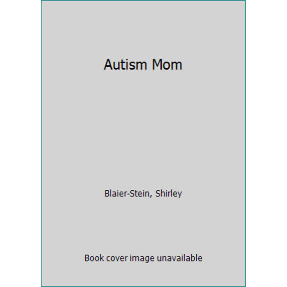 Pre-Owned Autism Mom (Paperback) 0615914756 9780615914756